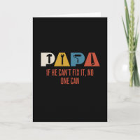 Papai, se ele não pode consertar, ninguém pode Pai