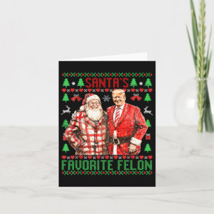 Cartão Papais noeis Favorito Felon Funny 2024 Trump Chris