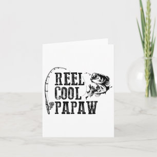 Cartão Papaw Fish Reel Legal Papaw Engraçado Presente