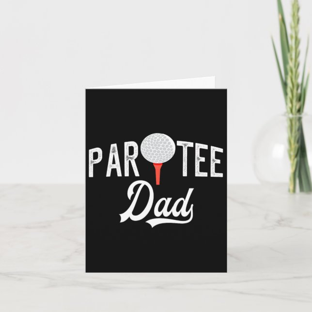 Cartão Par Tee Pai Funny Partee Golf Pun (Frente)