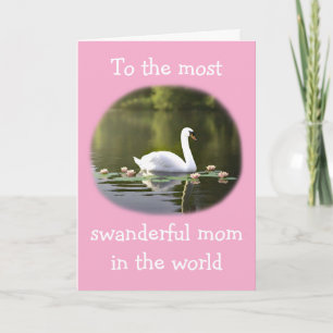 Cartão Para a mãe mais swandaful Dia das Mães engraçado
