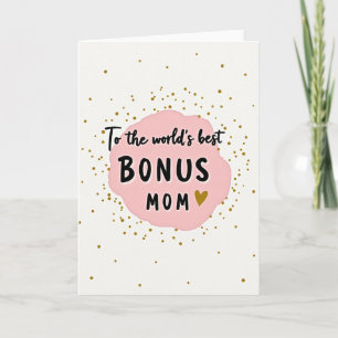 Cartão Para a Melhor Mãe Adicional do Mundo