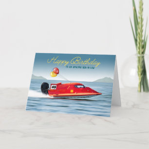 Cartão Para genro no 40º aniversário Barco de alto desemp