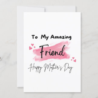 Cartão Para Meu Amigo Incrível Feliz Dia das Mães