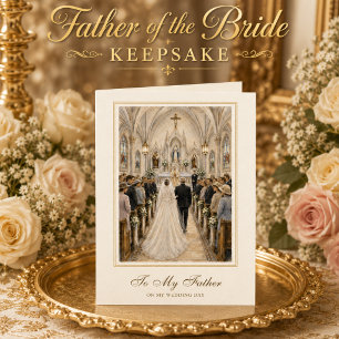 Cartão Para Meu Pai no Meu Dia de Casamento Católico