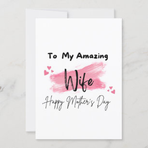 Cartão Para Minha Esposa Incrível Feliz Dia das Mães