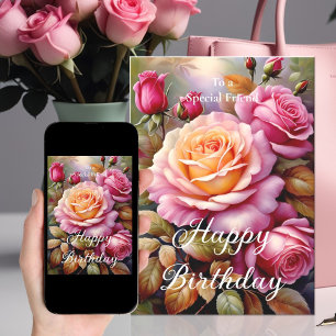 Cartão Para uma Amiga Especial Rosas Amarelas e Rosadas d