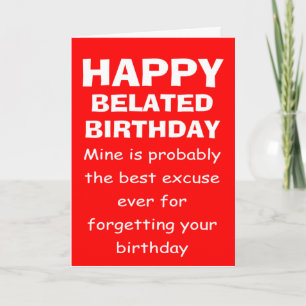 Cartão Parabéns atrasados engraçados