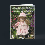 Cartão Parabéns, neta<br><div class="desc">Parabéns. Texto da Grande Filha com bonequinha bonito,  vestido de rosa em meio a fundo floral</div>