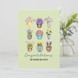 Cartão Parabéns pela plantação de novas raízes para o nov