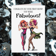 Parabéns pelo seu Primeiro Show de Drag Você foi F