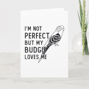 Cartão Parakeet Lover My Budget Me ama Birds Budgerigar