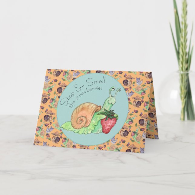 Cartão Pare e cheire o caracol de morangos C (Frente)
