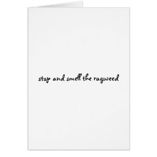 Cartão pare e cheire o ragweed