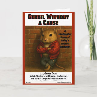 Cartão Paródia do Filme Gerbil Without a Cause