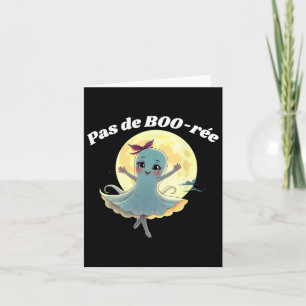 Cartão Pas De Boo-rée Balé Engraçado Fantasma Dança de Ha