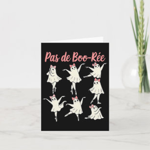 Cartão Pas De Boo-rée Ballet Dançarina Coquete Fantasma A