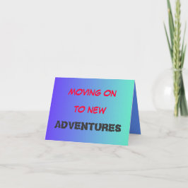 Cartão Passando para novas aventuras>Cartão de despedida