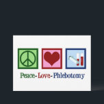 Cartão Paz Amor Flebologia Flebologista Fofo<br><div class="desc">Um cartão de Natal ou feriado de flebologista fofo. Cartões de Paz Amor Flebologia.</div>