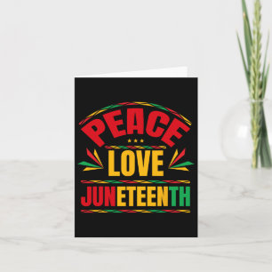Cartão Paz Amor Juneteenth 19 de Junho de 1865 Homens Mul