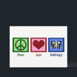 Cartão Paz Amor Radiologia Radiologista Fofa<br><div class="desc">Um sinal de paz,  coração e um raio-x. Um cartão fofo para um radiologista. Cartões de Paz Amor Radiologia.</div>