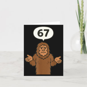 Cartão Pé Grande 67 Meme Seis Sete Sasquatch Engraçado