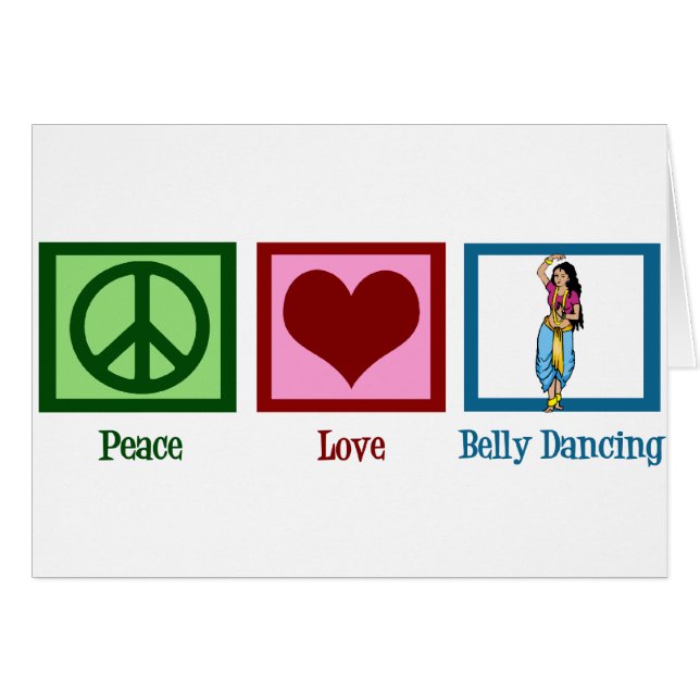 Cartão Peace Love Belly Dançando (Frente Horizontal)