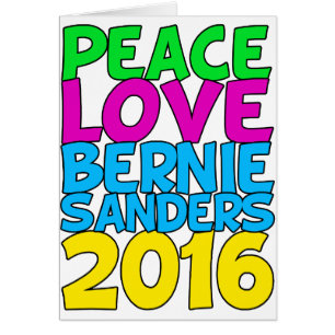 Cartão Peace Love Bernie Sanders 2016