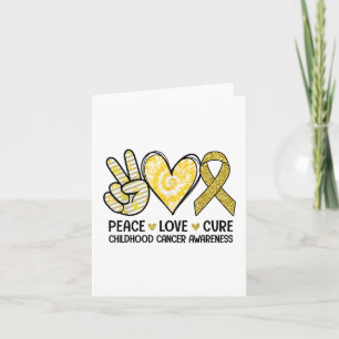 Cartão Peace Love Cure Yellow Ribbon Chilhood Cancer Awa