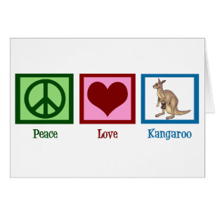 Cartão Peace Love Kangaroo