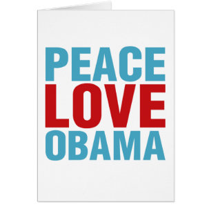 Cartão Peace Love Obama