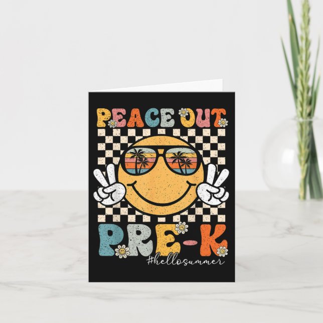 Cartão Peace Out First Grade Hello Summer No Último Dia D (Frente)