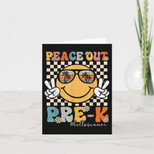 Cartão Peace Out First Grade Hello Summer No Último Dia D
