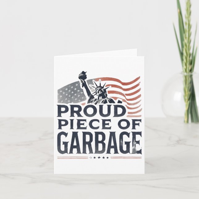 Cartão Peça Orgulhosa De Garbyge Garge Para Trump (Frente)