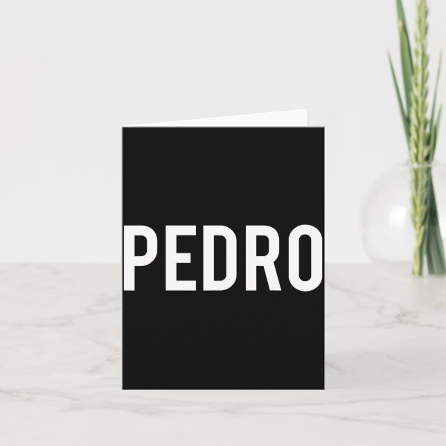 Cartão Pedro - Cool New Funny Name Fan Gift Tee  (Frente)