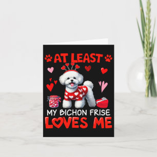 Cartão Pelo Menos Meu Bichon Frise Me Ama no Dia dos Namo