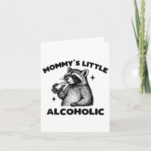 Cartão Pequeno Meme Cute Raccoon Alcoólico da Mamãe Engra