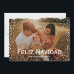 Cartão Personalizado Feliz Navidad, Foto do cheio<br><div class="desc">Todo o texto é completamente personalizável para você fazer um cartão personalizado da forma que quiser.</div>