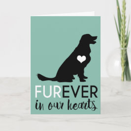 Cartão Pet Dog Condolence | Para Sempre Em Nossos Coraçõe