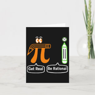Cartão Pi Day Get Real Be Rational Irracional Number Math