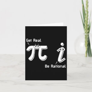 Cartão Pi Day Get Real Be Rational Irracional Number Math