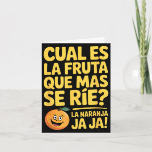 Cartão Piada engraçada em espanhol sobre naranja dizendo 