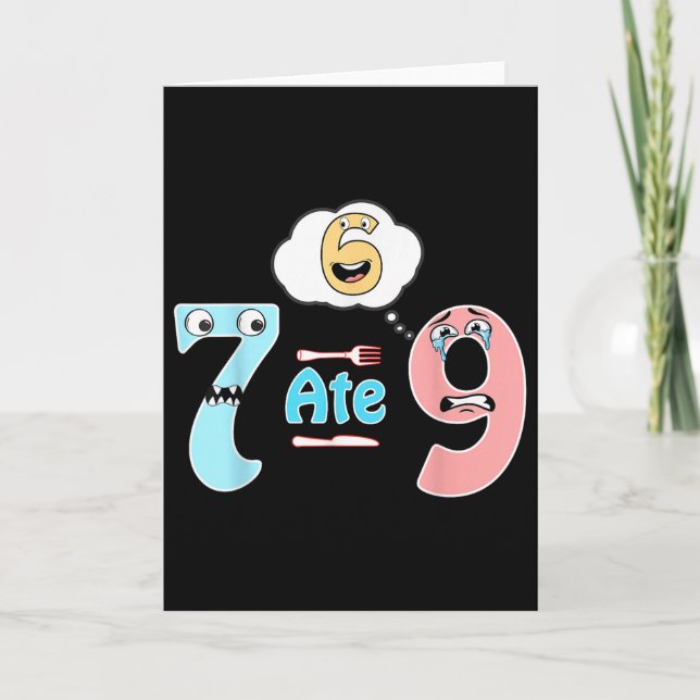 Cartão Piada Matemática Engraçada 7 Comeu 9 Cute 67 Meme  (Frente)