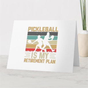 Cartão Pickleball É Meu Plano De Reforma Engraçado Pickle