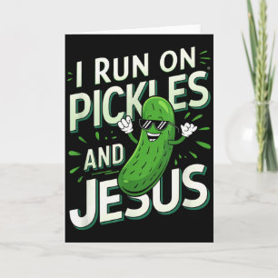 Cartão Picles Engraçados Pepino Eu Corro Em Picles E Jesu