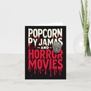 Cartão Pijamas de Pipoca e Filmes de Terror Assustadores 