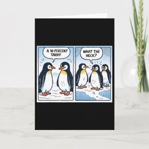 Cartão Pinguins engraçados Trump Tarifas 10% Sarcasmo Pol
