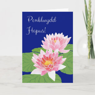 Cartão Pink Water Lilies Birthday Card: Welsh Greeting