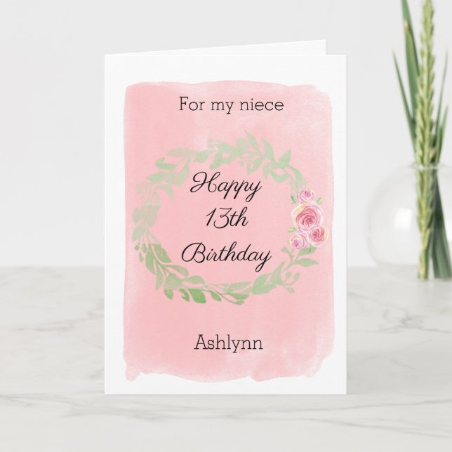 Cartão Pink Watercolor Happy 13 Birthday Niece (Frente)