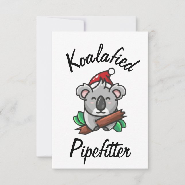 Cartão Pipefitter Koalafied (Frente)